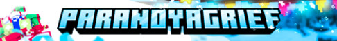 Баннер сервера ParanoyaGrief - Гриферский сервер