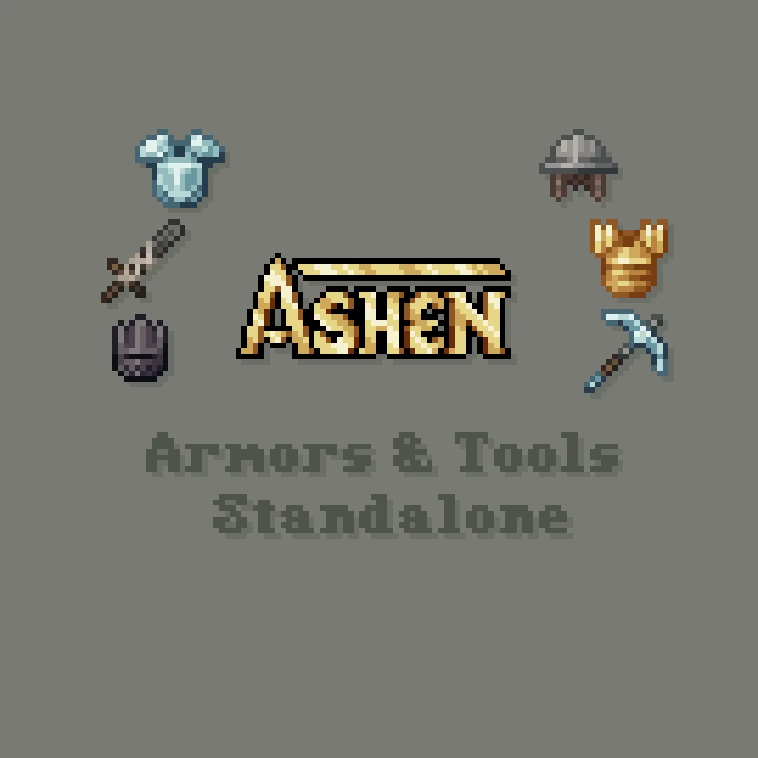 Ashen Armors and Tools Standalone