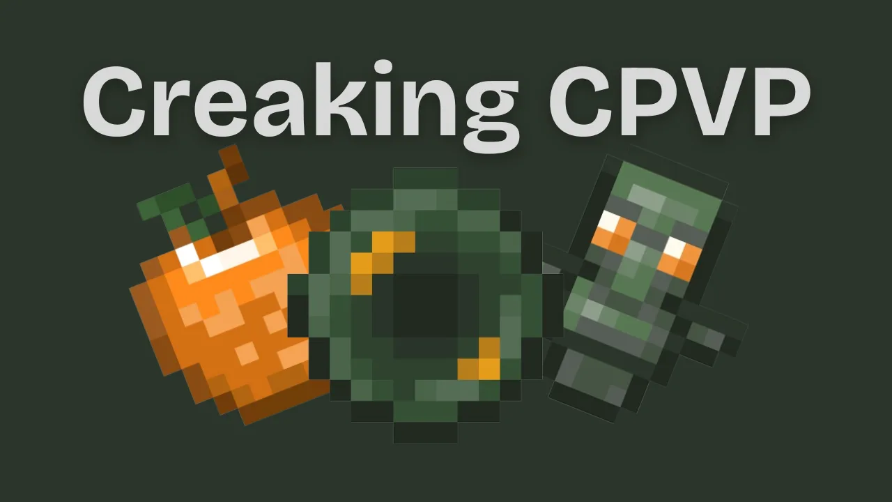 Creaking CPVP Pack