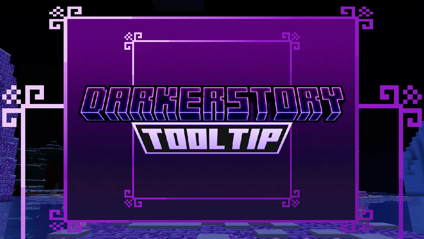 Darkerstory tooltips