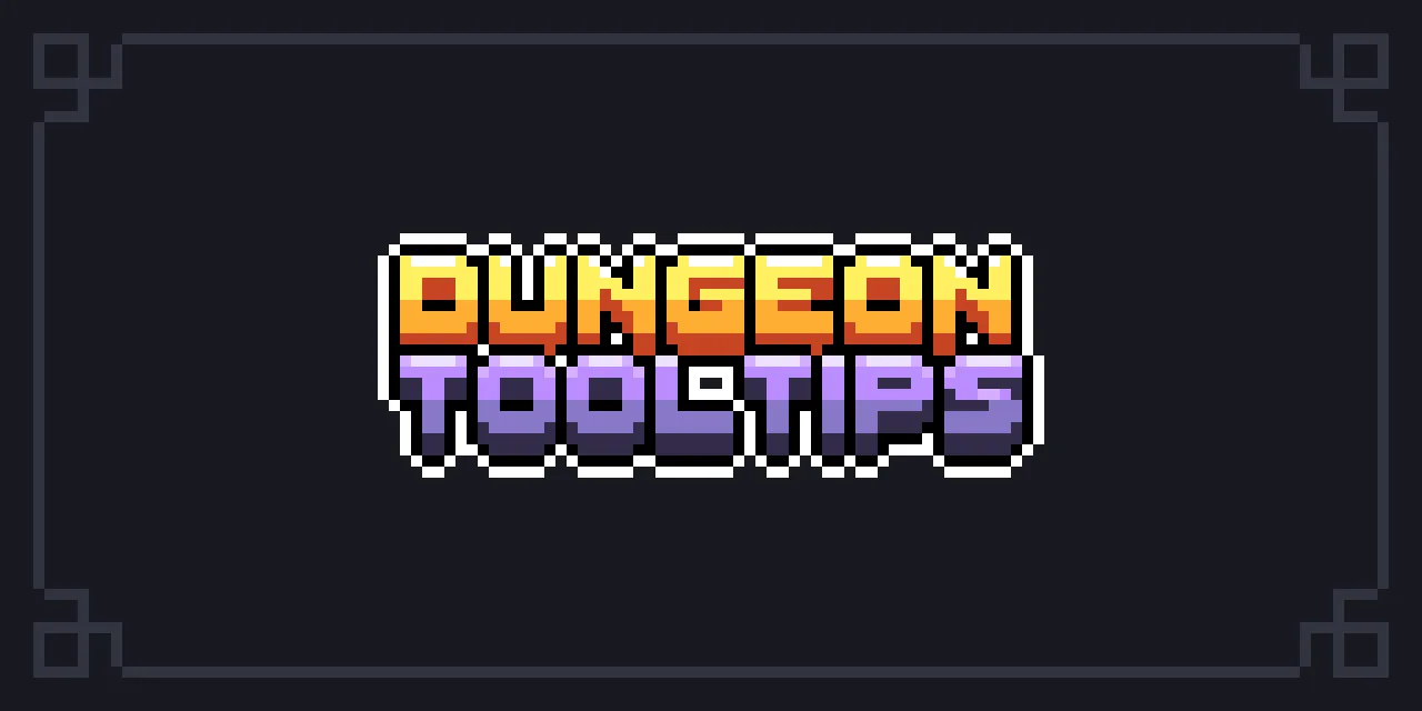 Dungeon Tooltips