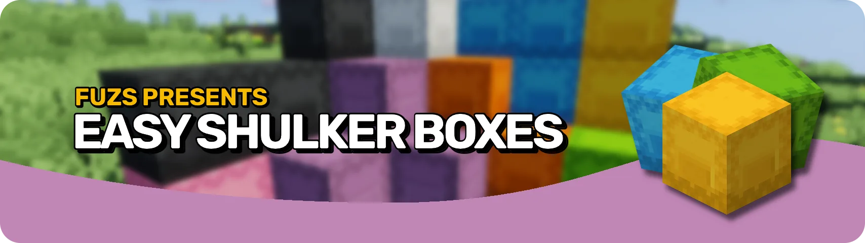 Easy Shulker Boxes
