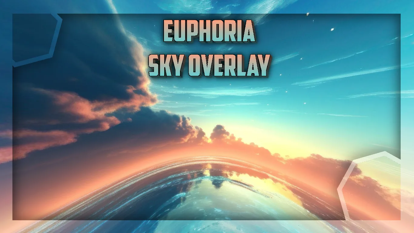 Euphoria sky overlay