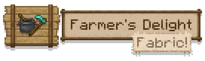 [Deprecated] Farmer's Delight [Fabric]
