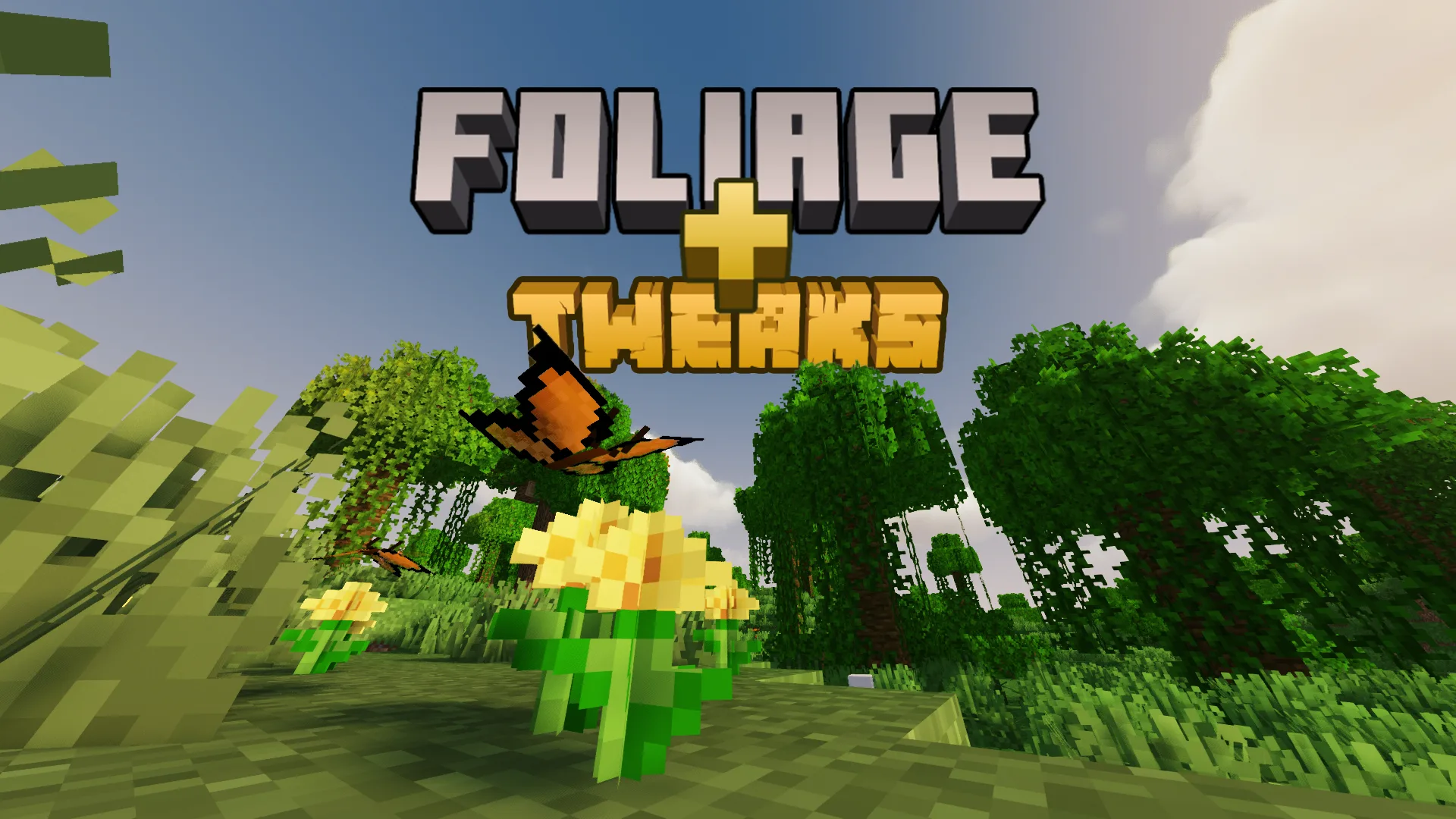 Foliage+ Tweaks
