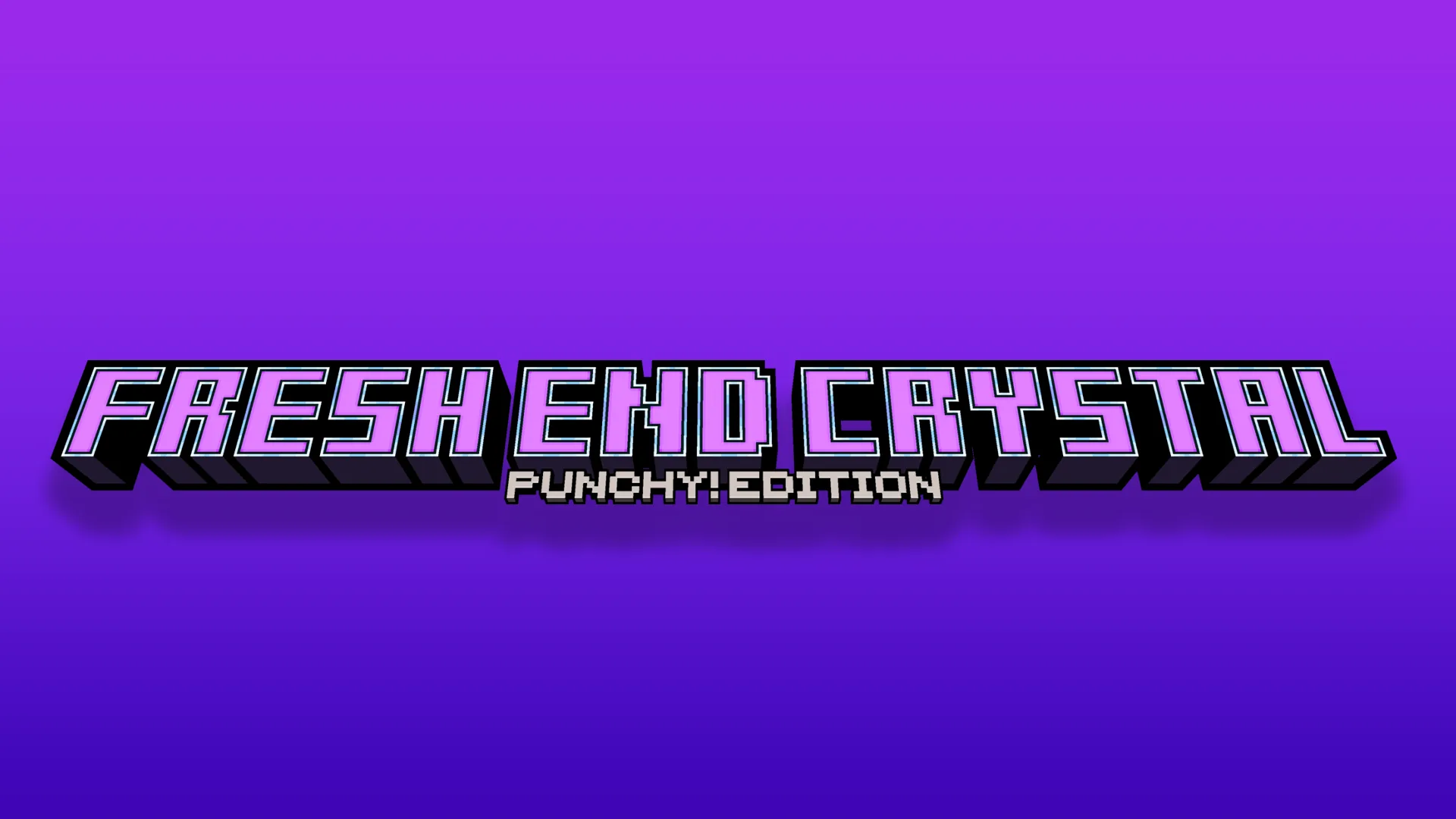 Fresh End Crystal x Punchy!