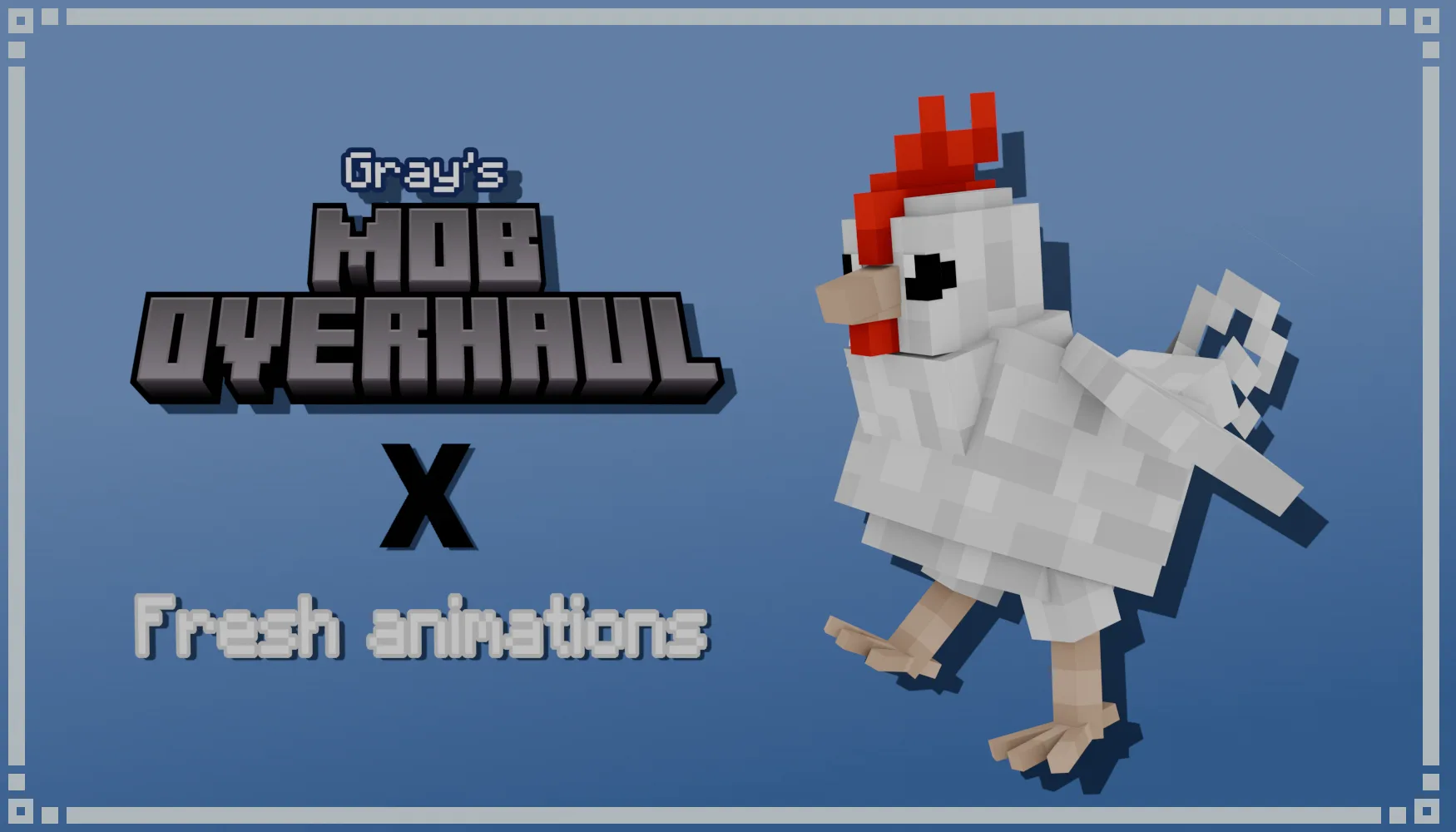 Gray's Mob Overhaul x Fresh Animations