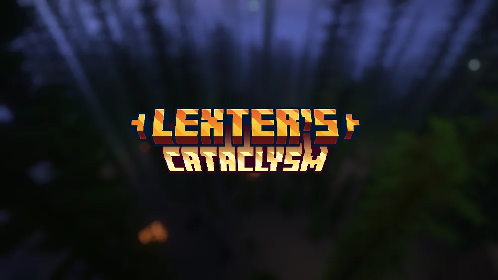 Lexter's Cataclysm - RP
