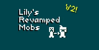 lily's revamped mobs V2