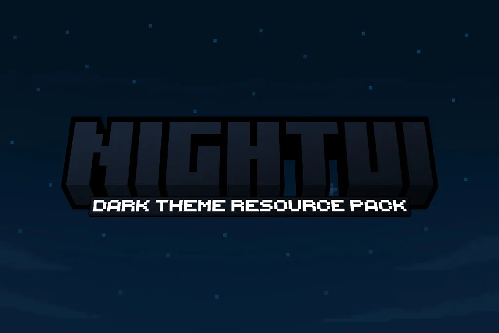 🌙 Night UI - A Dark Themed Resource Pack
