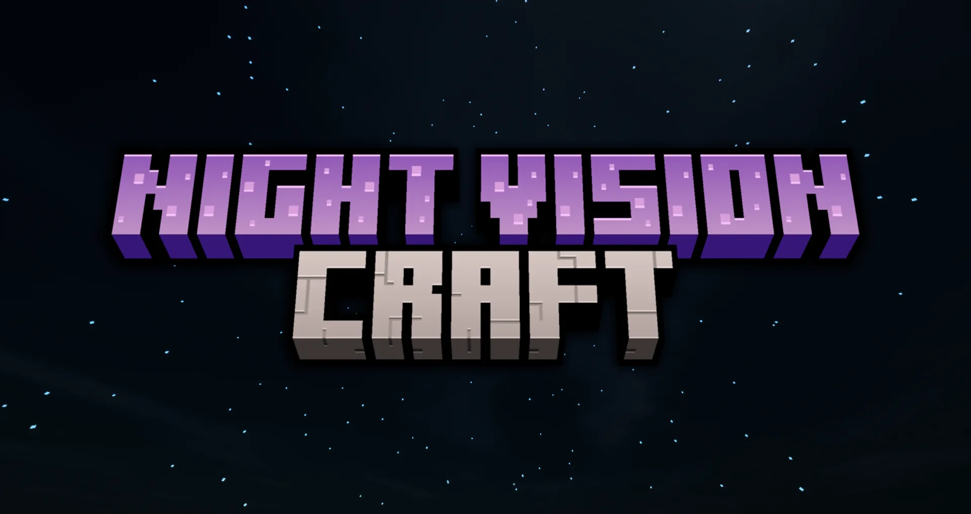 Night Vision Craft