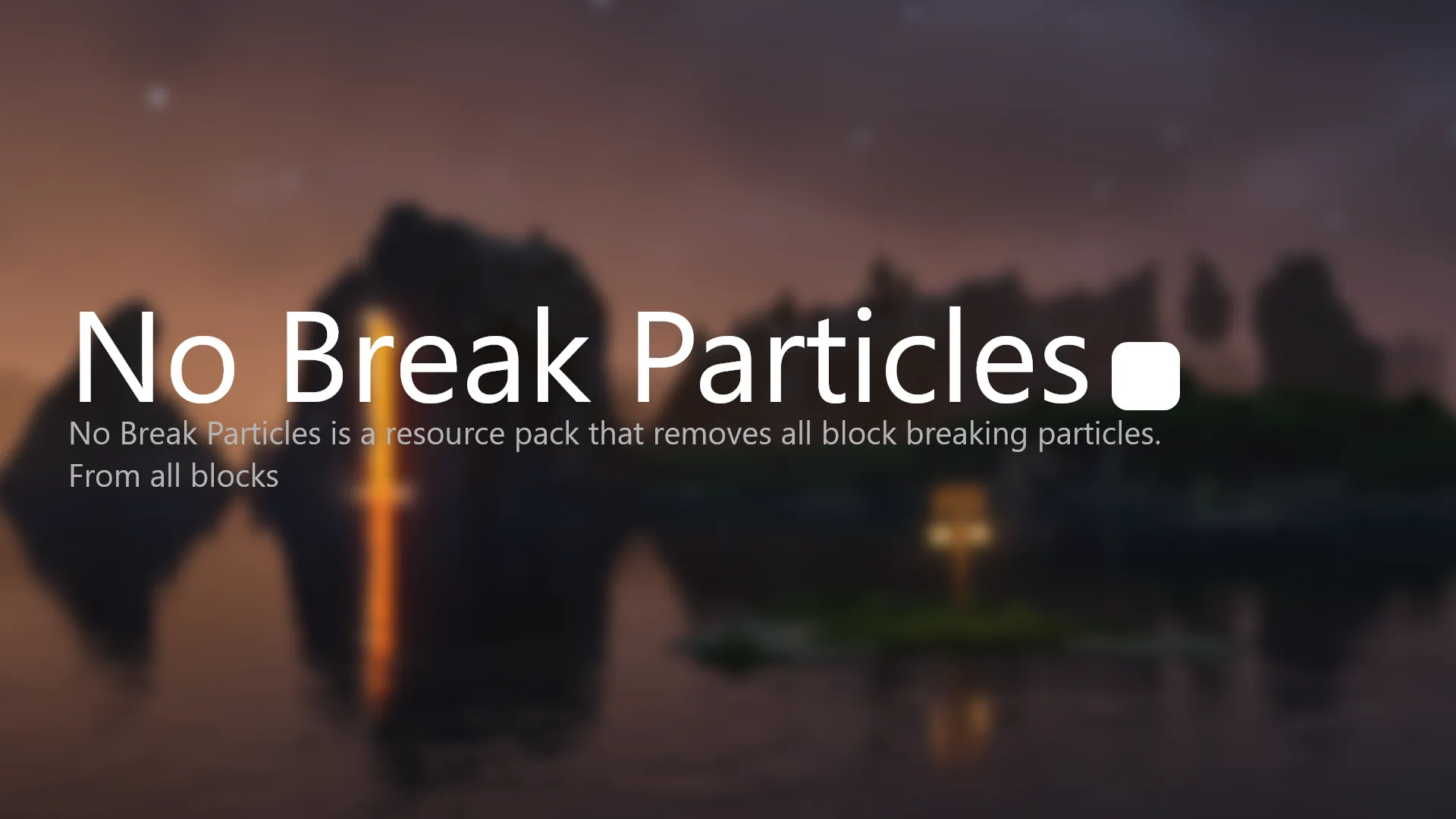 No Break Particles