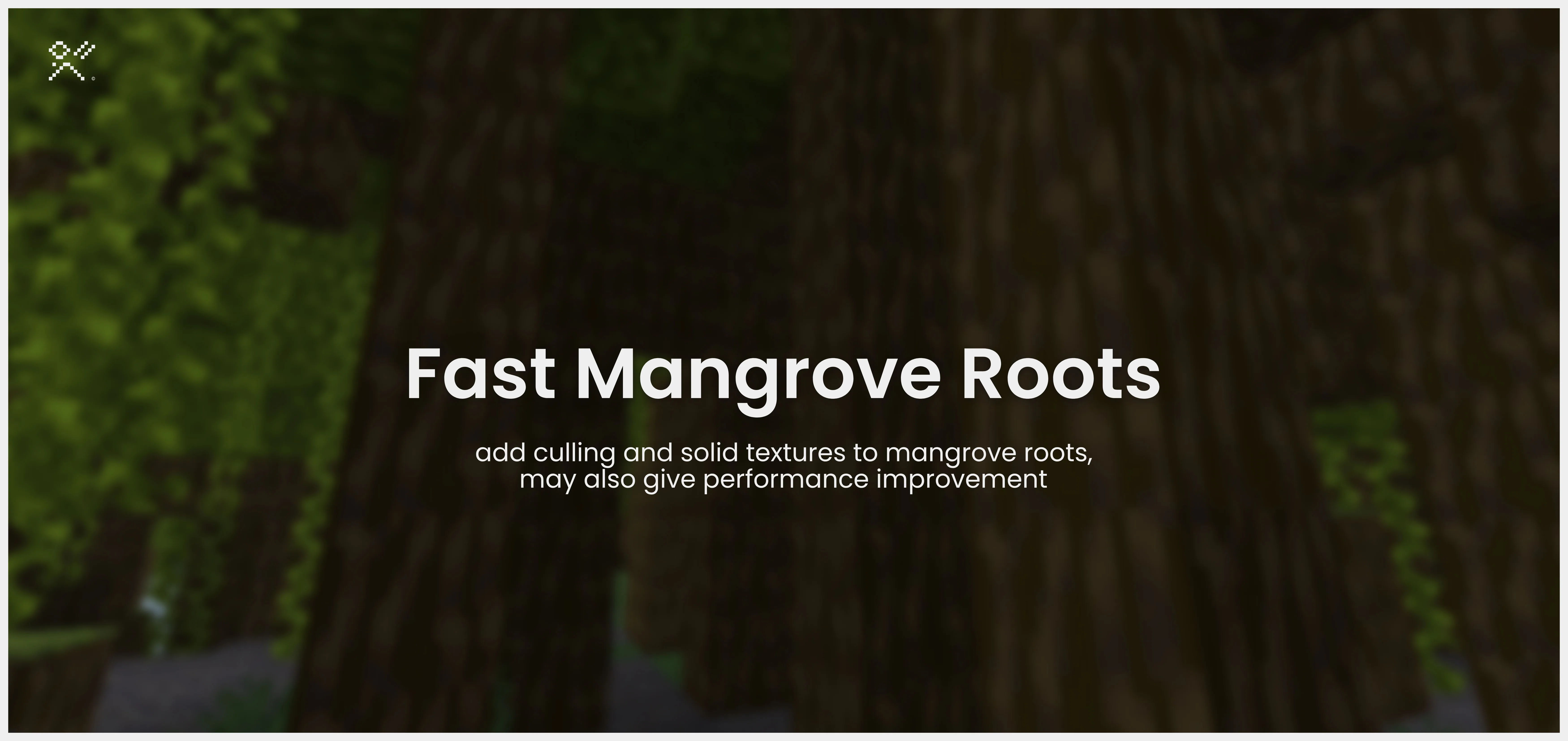 SKT - Fast Mangrove Roots