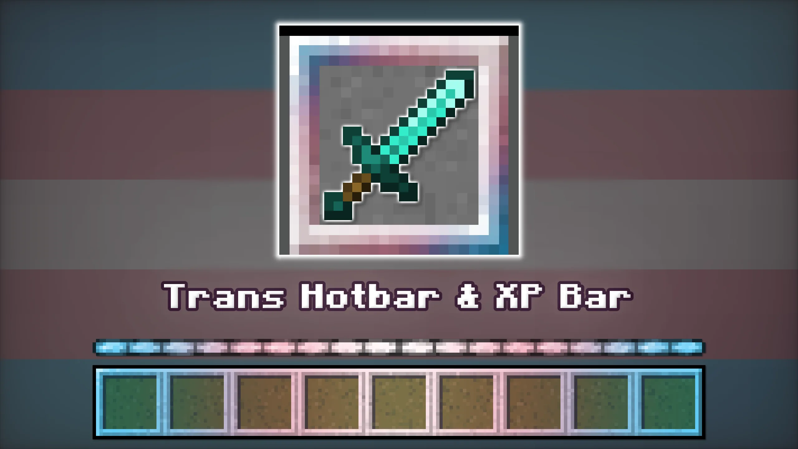 Trans Hotbar & XP Bar