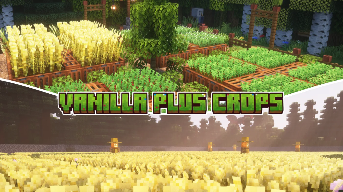 Vanilla Plus Crops