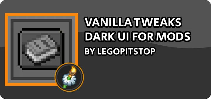 Vanilla Tweaks Dark UI for Mods