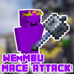 Wemmbu MACE ATTACK!